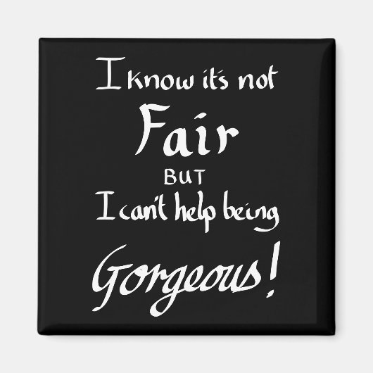 Funny sein herrliches Sarcasm Zitat schwarz und we Magnet (Vorne)