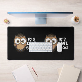 Funny seine Owl Gutes Geschenk Tierfreund Schreibtischunterlage