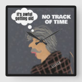Funny Senior Citizen Ältere Zitat Quadratische Wanduhr (Vorderseite)