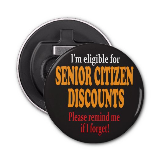 Funny Senior Citizen Discount Design Flaschenöffner (Vorderseite)