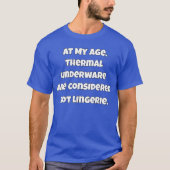 Funny Senior Citizen in meinem Alter, Thermal Unte T-Shirt (Vorderseite)