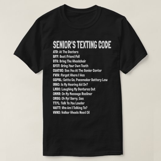 Funny Senior Citizen's Teting Code Geschenk T-Shirt (Design vorne)