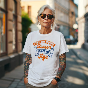 Funny Senior T-Shirt