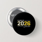 Funny Senior Year 2026 Abschluss Class of 2026 SE Button (Vorne & Hinten)