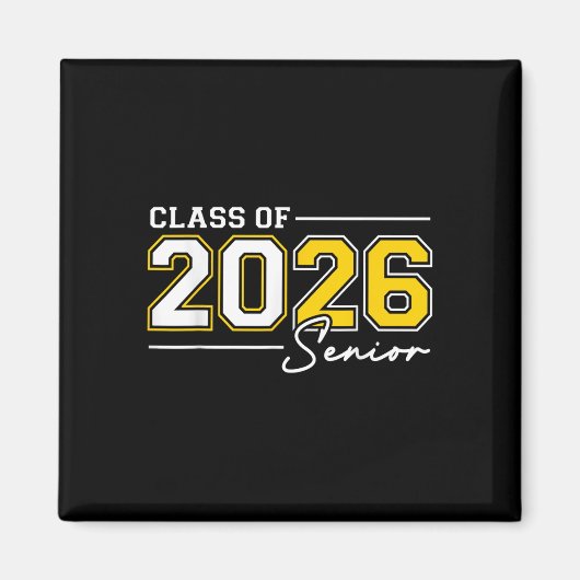 Funny Senior Year 2026 Abschluss Class of 2026 SE Magnet (Vorne)