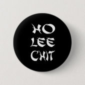 Funny Sense Of Humor Chinese New Year Gift  Button (Vorderseite)