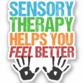 Funny Sensory Therapist Aufkleber (Vorderseite)