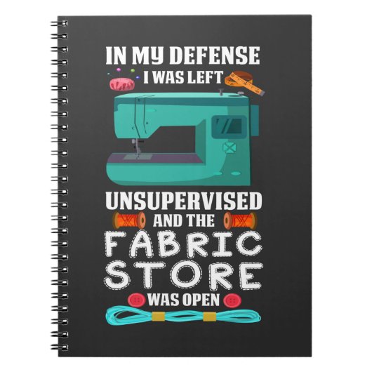 Funny Sewing Quote Yarn Fabric Store humor Sewer Notizblock (Vorderseite)