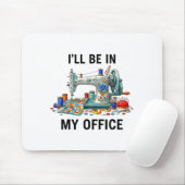Funny Sewing Sewer My Office Quilt Quilting Patter Mousepad (Mit Mouse)
