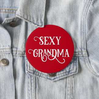 Funny Sexy Oma Button Geschenk
