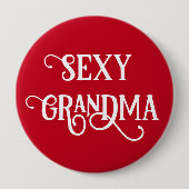 Funny Sexy Oma Button Geschenk (Vorderseite)
