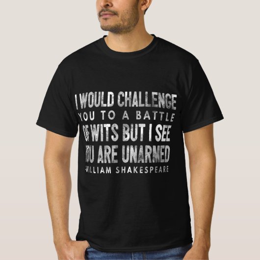 Funny Shakespeare Quote - Battle of Wits Gift Tee  (Vorderseite)