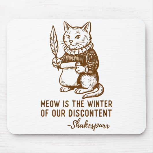 Funny Shakespeare Quote Cat Shakespurr Mousepad (Vorne)