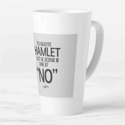 Funny Shakespeare quote Milchtasse (Rechte Ecke)