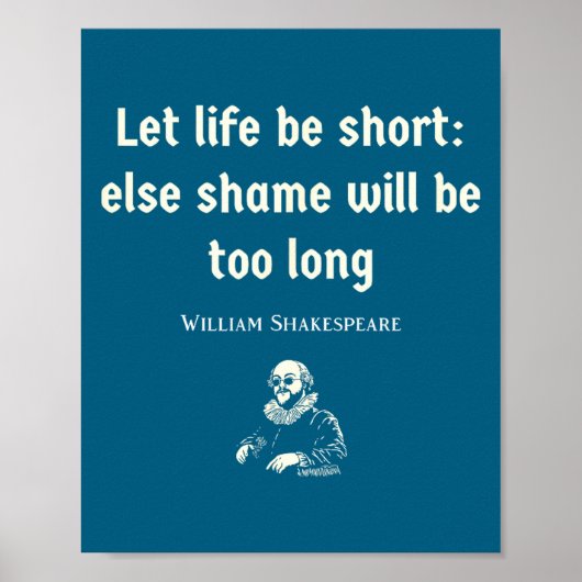 Funny Shakespeare Quote Theater English Literature Poster (Vorne)