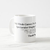 Funny Shameless Doctor Zitat Kaffeetasse (Vorderseite Links)