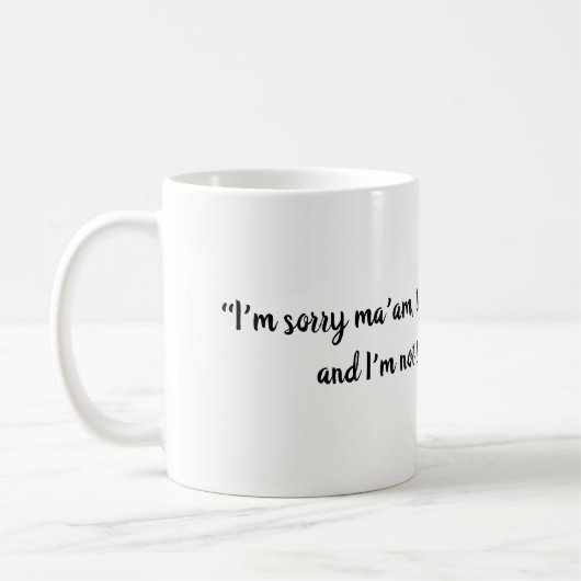 Funny Shameless-Zitat Kaffeetasse (Links)