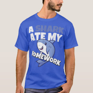 Funny Shark Ate Hausaufgaben Schule Kinderpupilleh T-Shirt