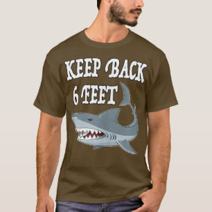 Funny Shark behalte 2,5 Meter zurück zur Sozialabt T-Shirt