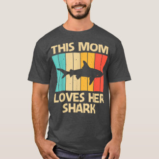Funny Shark For Mama Mama Hammerhead Tiger Sharks  T-Shirt