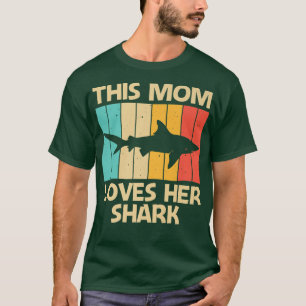 Funny Shark For Mama Mama Hammerhead Tiger Sharks  T-Shirt