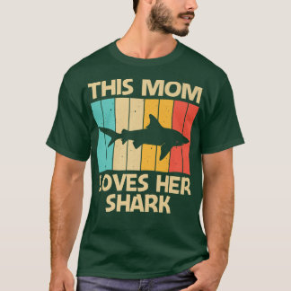 Funny Shark For Mama Mama Hammerhead Tiger Sharks T-Shirt