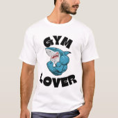Funny Shark Gym T - Shirt (Vorderseite)