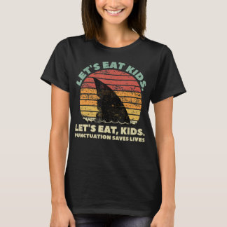 Funny Shark Lasse zu essen Kids Punctuation Rette  T-Shirt