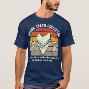 Funny Shark Zeth Collector Definition Fossilien Co T-Shirt