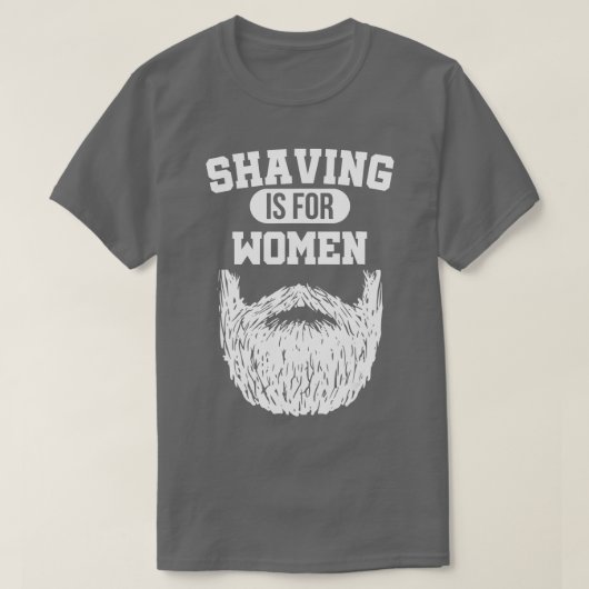 Funny Shave Full Beard Sprichwort Bart Gift Man T-Shirt (Design vorne)