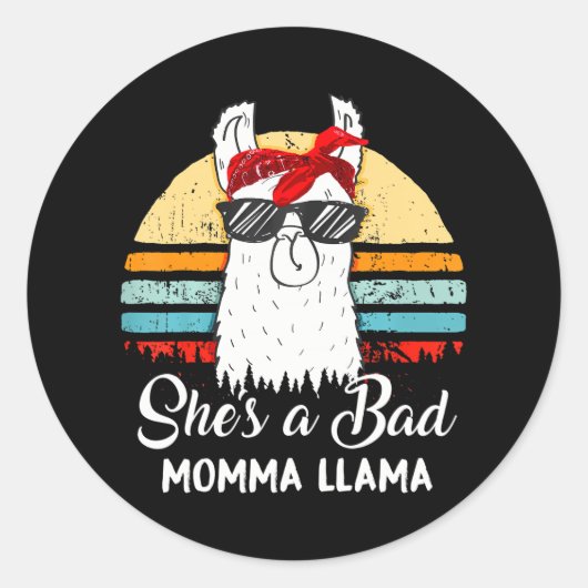 Funny She is a Bad Momma Llama Mama Runder Aufkleber (Vorderseite)