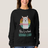Funny She is a Bad Momma Llama Mama Sweatshirt (Vorderseite)