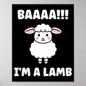 Funny Sheep Quote Baaah I'm A Lamb  Poster (Vorne)