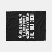 Funny Shenanigans Malarkey und Tomfoolery St Patri Fleecedecke (Vorderseite (Horizontal))