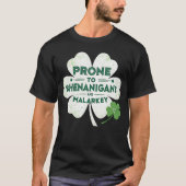 Funny Shenanigans und Malarkey T-Shirt (Vorderseite)