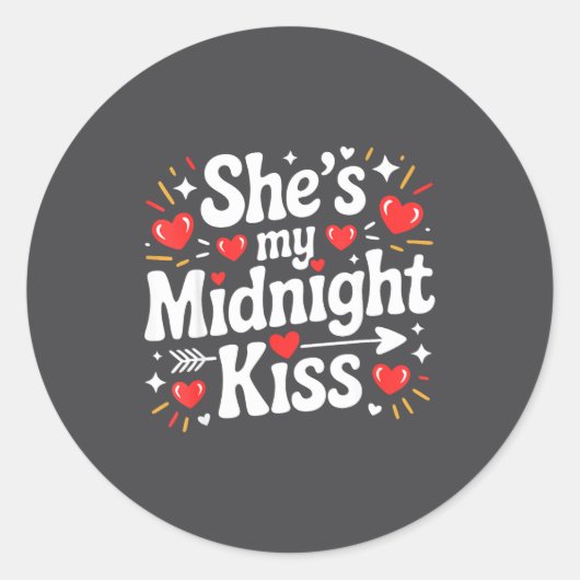 Funny She's My Midnight Kiss Valentine Matching Co Runder Aufkleber (Vorderseite)