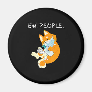 Funny Shiba Inu Ew people doft Magnet