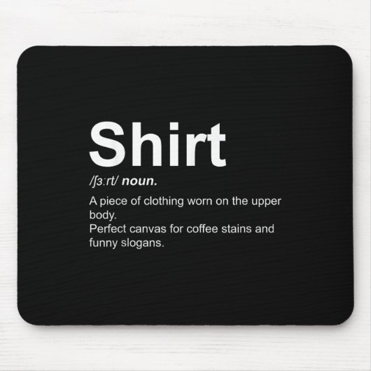 Funny Shirt Definition Quirky Definition Design Mousepad (Vorne)