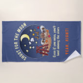 Funny Shoot für den Mond Versagte Cartoon Zitat Strandtuch (Vorderseite)