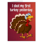 Funny "Shooting My First Turkey" Holt sich Well Ca (Vorne)