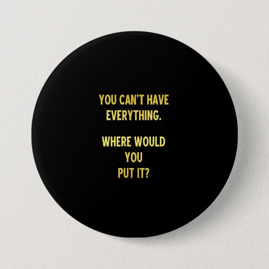 Funny Shopping Hoarding Joke Button (Vorderseite)
