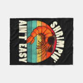 Funny Shrimn' Ain't Easy Shrimp Cool Fishing Fishe Fleecedecke (Vorderseite (Horizontal))