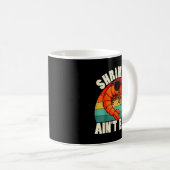 Funny Shrimn' Ain't Easy Shrimp Cool Fishing Fishe Kaffeetasse (VorderseiteRechts)