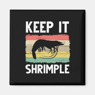 Funny Shrimp Geschenk für Männer Frauen Cooles Ang Magnet