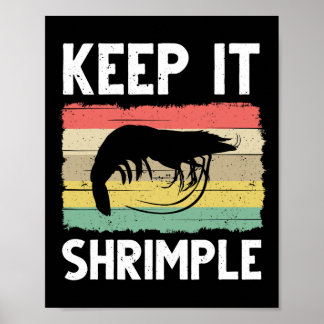 Funny Shrimp Geschenk für Männer Frauen Cooles Ang Poster