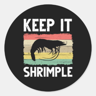 Funny Shrimp Geschenk für Männer Frauen Cooles Ang Runder Aufkleber