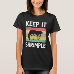 Funny Shrimp Geschenk für Männer Frauen Cooles Ang T-Shirt
