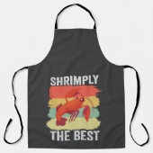 Funny Shrimp Shellfish Behielt es Shrimple Fishing Schürze (Vorderseite)