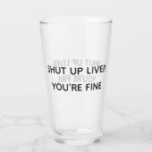 Funny Shut up Liver Du bist Fine Beer Stein Glas (Rückseite)