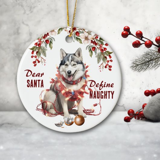 Funny Siberian Husky definiert naughty Weihnachten Keramik Ornament